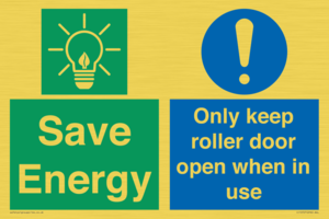 Save Energy - Only keep roller door open when in use